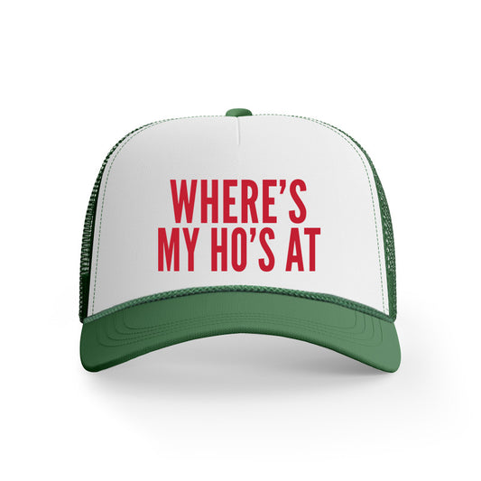 Where's My Ho's At Christmas Trucker Hat