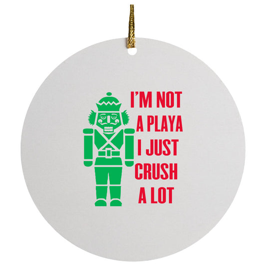 Crush A lot Christmas Ceramic Circle Ornament
