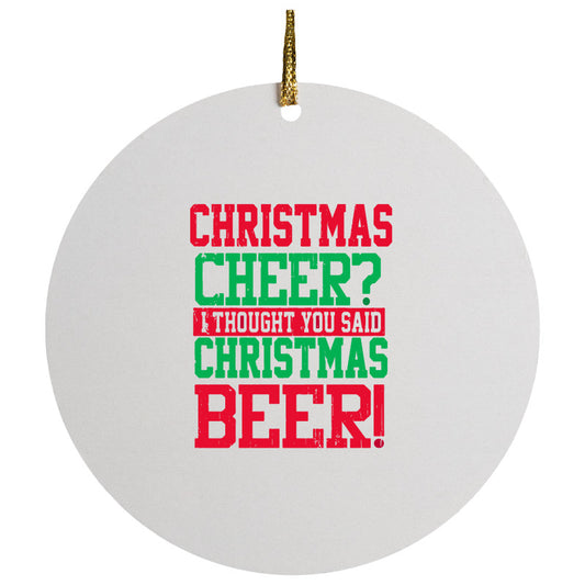 Christmas Beer Christmas Ceramic Circle Ornament