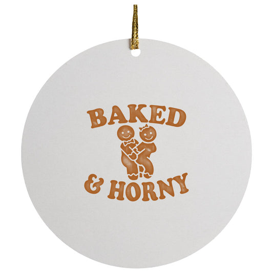 Baked And Horny Christmas Ceramic Circle Ornament